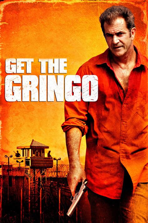 Get the Gringo movie poster